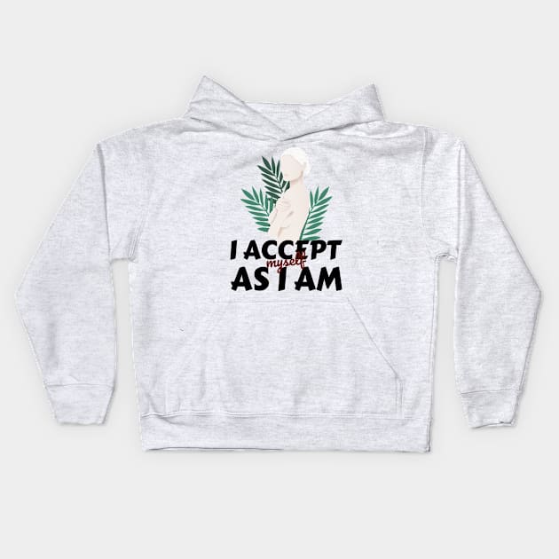 accept myself Kids Hoodie by asian tee